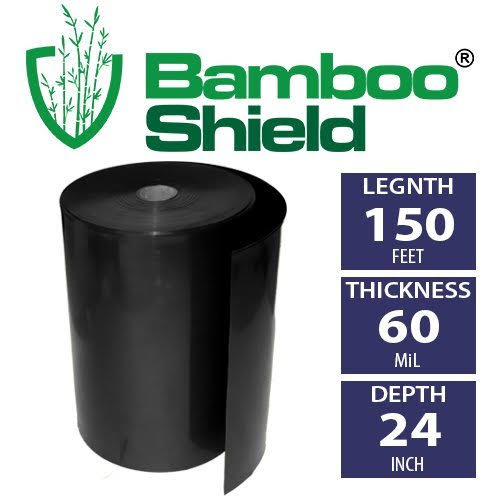 Bamboo Shield - 60 Mil Thick by 24in Depth 150 Feet
